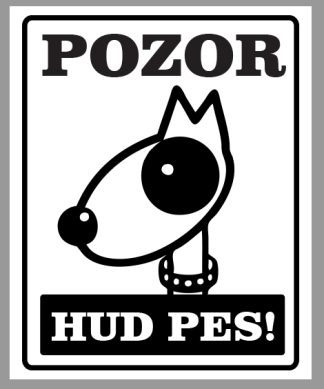 Tabla pozor hud pes